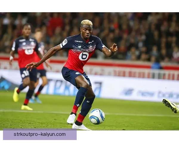 奥斯梅恩早期转会历程分析与职业发展趋势探讨